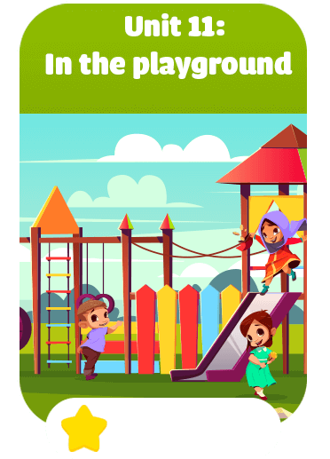 Unit 11: In the playground