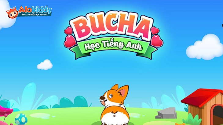 Bucha là ứng dụng giúp trẻ nhỏ có thể học tiếng Anh tại bất kỳ nơi đâu